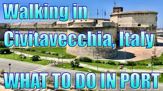 Walking in Civitavecchia Italy  What to Do on Your Day in Port [upl. by Iznik]