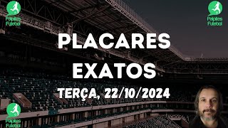 PALPITES DE PLACAR EXATO PARA HOJE 22 10 2024 TERÇA [upl. by Anetta]