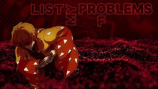 P R B L M S ZENITSU EDIT PRBLMS  6LACK AMV [upl. by Verge]