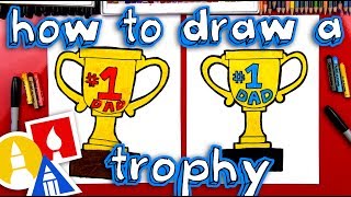 How To Draw A Trophy For Fathers Day [upl. by Seaddon]