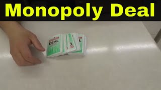 How To Play Monopoly DealFull Tutorial [upl. by Naitsirhk]