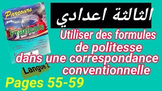 Utiliser des formules de politesse dans une correspondance conventionnelle Parcours pages 5559 [upl. by Thgirw]