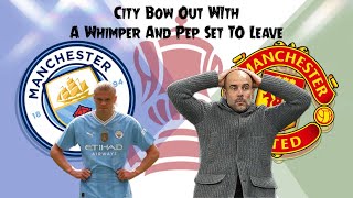 MCFC 9320 PUBcast  City Bow Out With A Splutter And Pep To Leave Next Summer [upl. by Adnanref]