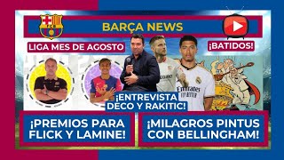 🔵🔴 ¡PREMIOS A FLICK Y LAMINE 🔴🔵 ENTREVISTA A DECO Y RAKITIC 🚨 ¡BELLINGHAM Y LOS BATIDOS PINTUS [upl. by Marleen838]