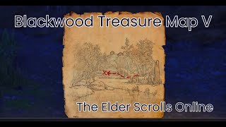 Blackwood Treasure Map V The Elder Scrolls Online [upl. by Assiral]