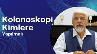 Kolonoskopi Kimlere Yapılmalı  ProfDr Hakan Yüceyar [upl. by Oidale]