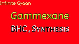 BHC synthesis and uses  gammexane [upl. by Karame]