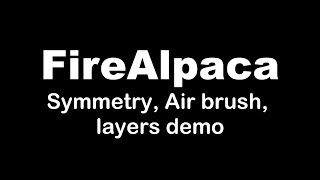 FireAlpaca Symmetry brush Air Brush Pen Brush Layers Fill Color  By Sir Eudz [upl. by Adnirim]