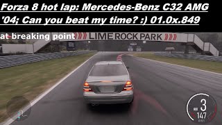 Forza 8 hot lap Mercedes Benz C32 AMG 04 [upl. by Nylanna]