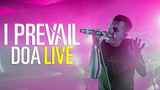 I Prevail  DOA  LIVE from London [upl. by Aniri]