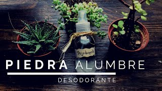 DIY  desodorante casero PIEDRA ALUMBRE  efectivo y natural 🌱  LUCELI  🙋🏽‍♀️ [upl. by Natascha601]