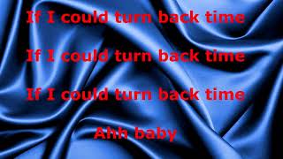 If I Could Turn Back Time  Cher  with lyrics [upl. by Uird]