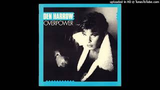 Den Harrow  Broken Radio Overpower Album [upl. by Nollaf]