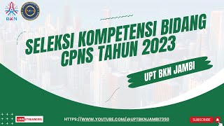 UPT BKN JAMBI  RABU 20 DESEMBER 2023  🔴LIVE SCORE SKB CPNS TAHUN 2023 [upl. by Daley]