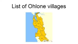 List Of Ohlone Villages [upl. by Eirrem507]