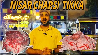 NISAR CHARSI TIKKA  Best Sajji Chicken Mutton Beef Karahi Salam Barka  Lahore Best Sasti Deals [upl. by Joby567]