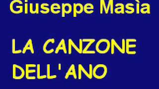 Giuseppe Masia  La canzone dellano [upl. by Gollin]