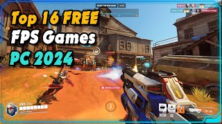 Top 16 FREE FPS Games for PC to play in 2024 [upl. by Gilmore638]