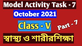 Class 5 Model Actvity Task Sastho o Sarirsikha স্বাস্থ্য ও শারীরশিক্ষা October 2021 part 7 [upl. by Curtice85]