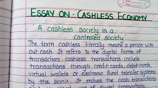 essay on Cashless Economy  Advantage or disadvantage of caseless economy  English essay essay [upl. by Alekal]