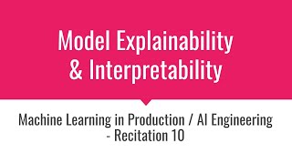 AI Model Explainability and Interpretability [upl. by Nnylak515]