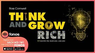 Sách Nói Think and Grow Rich  13 Nguyên Tắc Nghĩ Giàu Làm Giàu  Chương 1  Napoleon Hill [upl. by Caffrey]