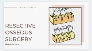 RESECTIVE OSSEOUS SURGERY [upl. by Elnore]