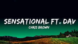 Chris Brown  Sensational ft Davido amp Lojay Lyrics [upl. by Akimrehs128]