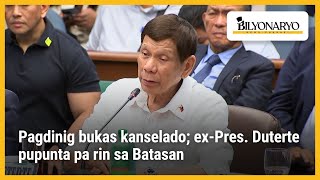 Pagdinig bukas kanselado exPres Duterte pupunta pa rin sa Batasan  Agenda [upl. by Anitsyrc183]