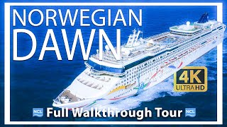 Norwegian Dawn  Full Walkthrough Ship Tour  HD 4K  Norwegian Cruise Lines [upl. by Sesylu714]