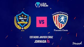 UDELAS FC vs SD Panamá Oeste [upl. by Hannahsohs974]