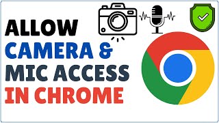 How to Allow Your Camera amp Microphone Access on Google Chrome 2024 [upl. by Desirea250]