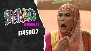 Senario Season 11  Episod 7 [upl. by Ainatnas]