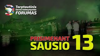 Geros Kaimynystės Forumas  Prisimenant Sausio 13  2023 01 03 [upl. by Pilloff]