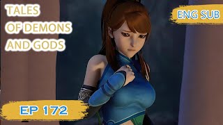 ENG SUB  Tales of Demons and Gods EP172 english [upl. by Jessamine6]