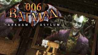 Lets Play Batman Arkham Asylum 006  Rettung für die Ärzte FullHD Deutsch [upl. by Allsun]