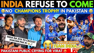 No Champions Trophy 2025 in Pakistan😱 India Refuse to Come Pak Media Crying😭 [upl. by Genevieve14]