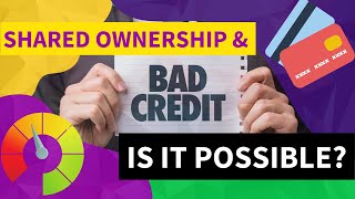 Shared Ownership with Bad Credit History Co Ownership with low credit score [upl. by Kolb983]