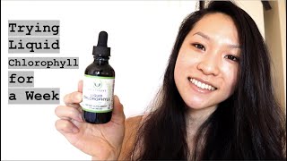 Chlorophyll Water BEFORE and AFTER  Drinking Liquid Chlorophyll For a Week BEST RESULTS amp BENEFITS [upl. by Julienne]