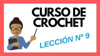 LECCION 9 Curso crochet o ganchillo Punto picot tutorial paso a paso Moda a Crochet [upl. by Aselehc]