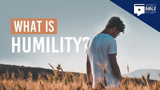 What is Christian Humility  Being Humble Today  Humility Explained [upl. by Hunger]