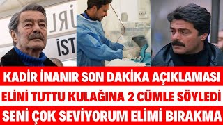 KADİR İNANIR SON DAKİKA AÇIKLAMA JÜLİDE KURALDAN AĞLATAN AÇIKLAMA ELİMİ BIRAKMA SİBELCAN SEDA SAYAN [upl. by Mcconaghy462]