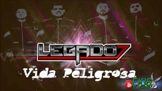 Vida Peligrosa  Legado 7 [upl. by Cid211]