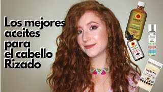 Los MEJORES ACEITES para el CABELLO RIZADO  PELIRROJAMENTE [upl. by Ymmac]