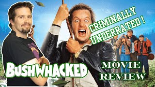 Bushwhacked 1995 Movie Review [upl. by Ettenowtna]