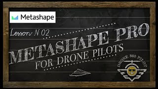 Lesson 02Agisoft Metashape Pro fundamentals for drone pilots Mac interface [upl. by Noreht243]