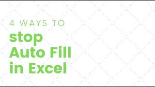 4 ways to stop autofill in Excel  easy and quick [upl. by Aicilas869]