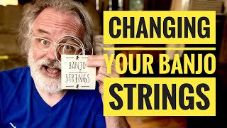 Restringing your 5 String Banjo for Beginners and Pros [upl. by Joella632]