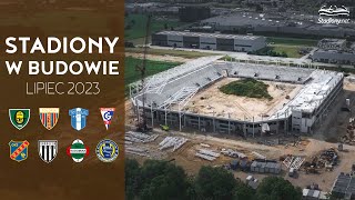 Polskie Stadiony w Budowie Lipiec 2023 [upl. by Det]