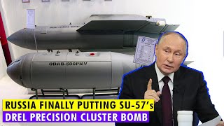 Russia Finally Putting Su57’s Drel Precision Cluster Bomb into Serial Production [upl. by Akimal]